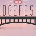 Edgefest 2017 The Series Part 2